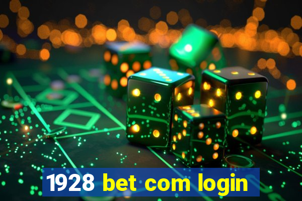 1928 bet com login